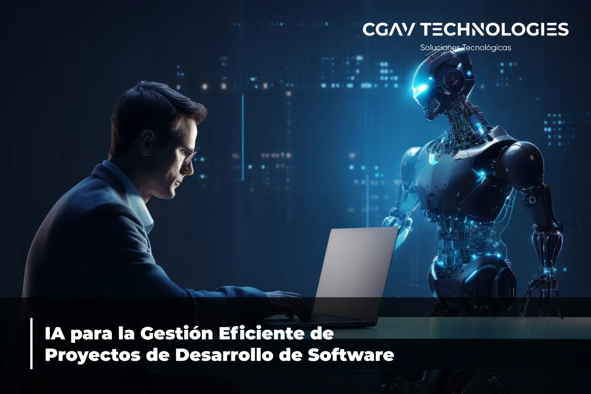 Read more about the article IA para la Gestión Eficiente de Proyectos de Desarrollo de Software