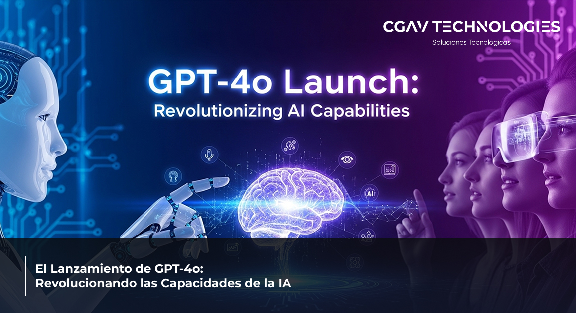 Read more about the article El Lanzamiento de GPT-4o: Revolucionando las Capacidades de la IA